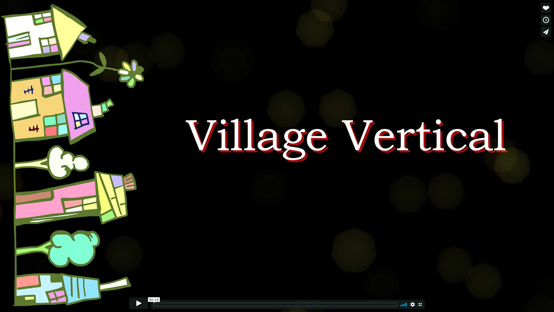 Village Vertical en 52 minutes